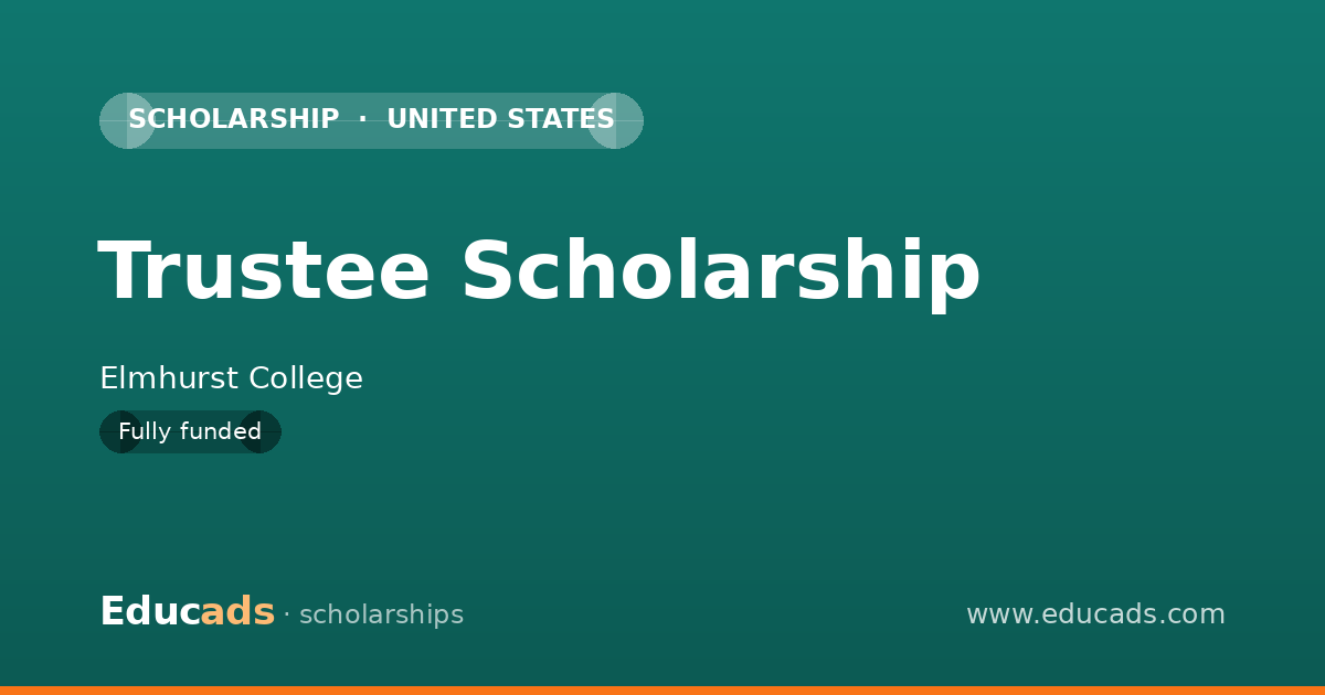 Trustee Scholarship scholarship