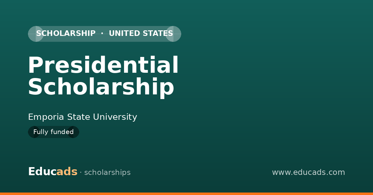 Presidential Scholarship scholarship