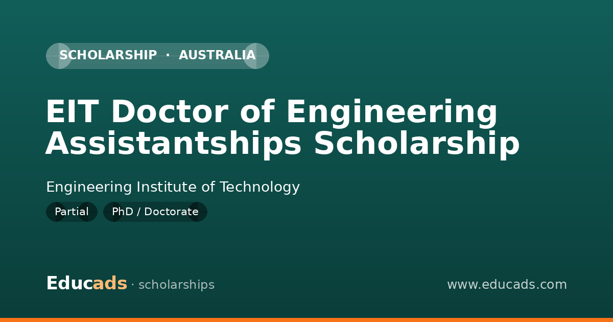 EIT Doctor of Engineering Assistantships Scholarship scholarship