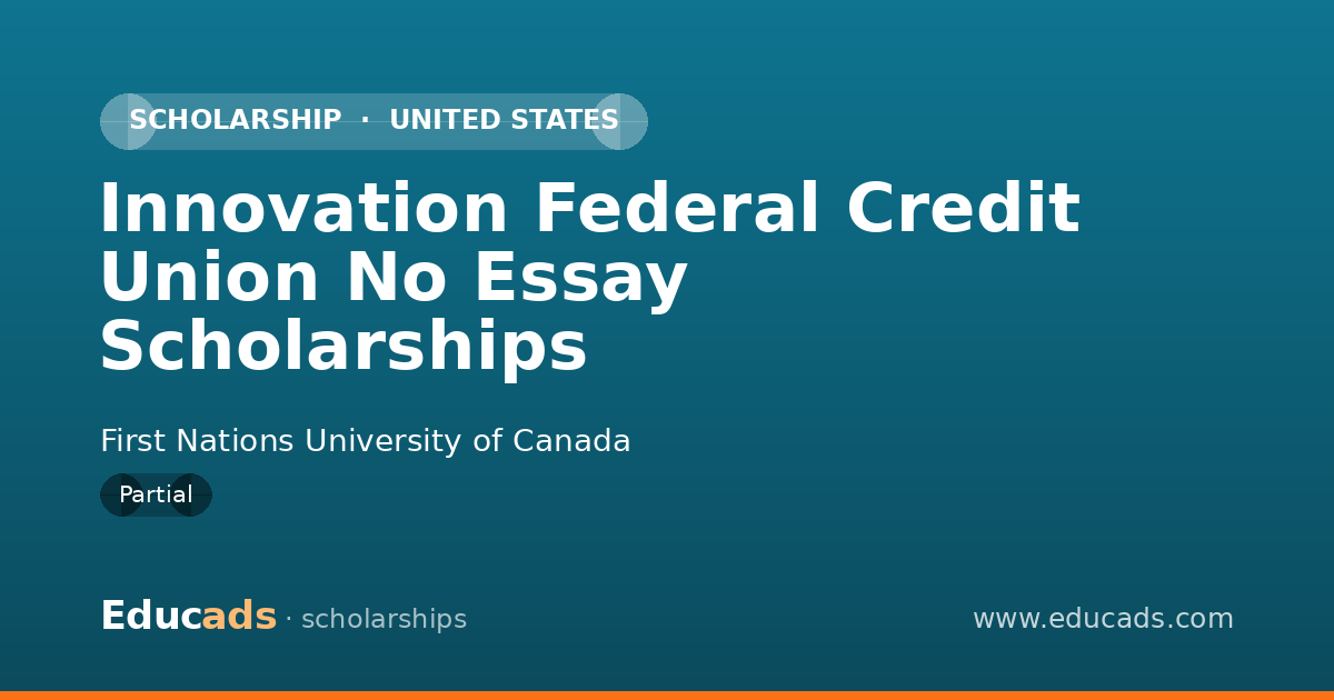 Innovation Federal Credit Union No Essay Scholarships scholarship