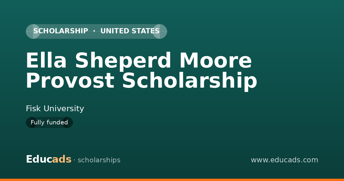 Ella Sheperd Moore Provost Scholarship scholarship
