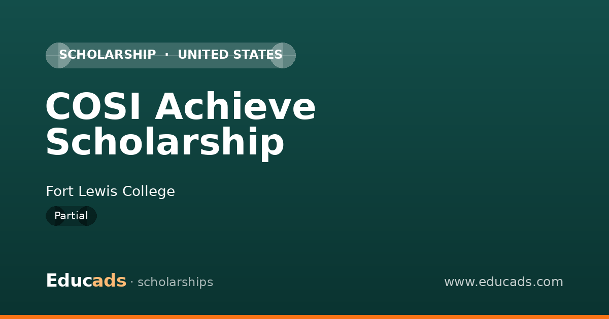 COSI Achieve Scholarship scholarship