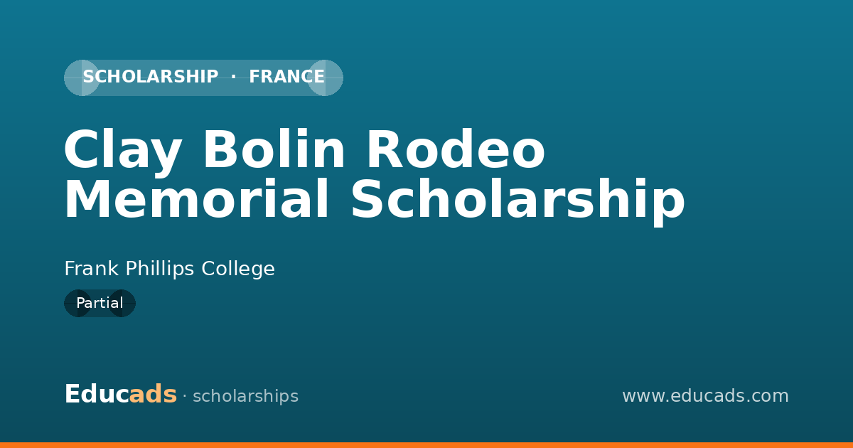 Clay Bolin Rodeo Memorial Scholarship scholarship