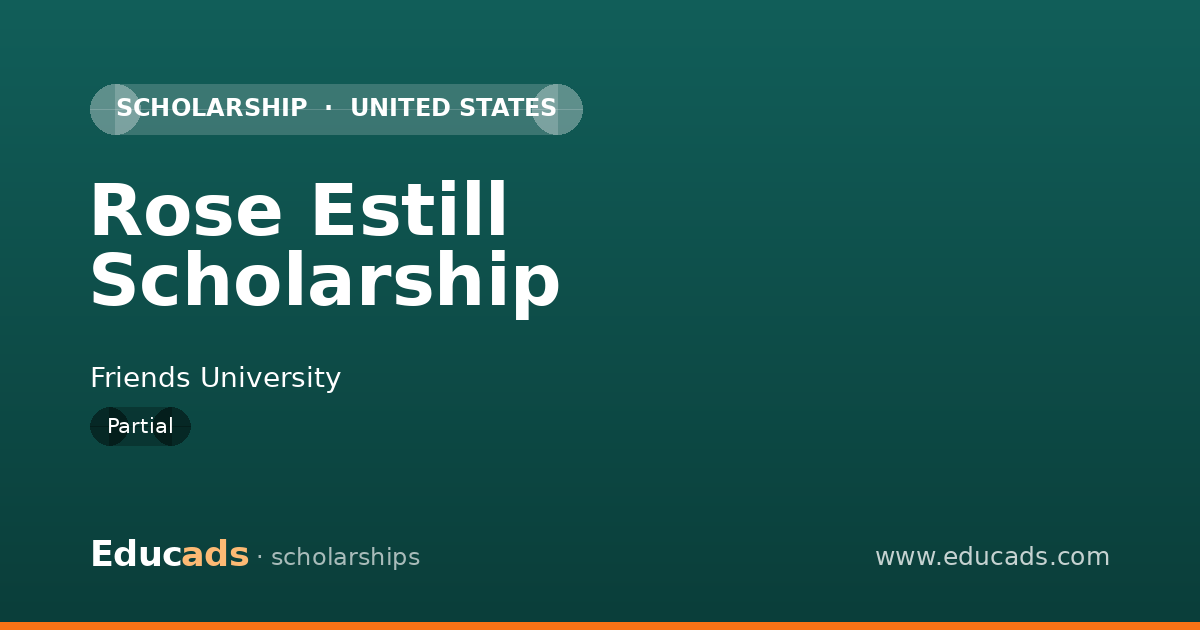 Rose Estill Scholarship scholarship