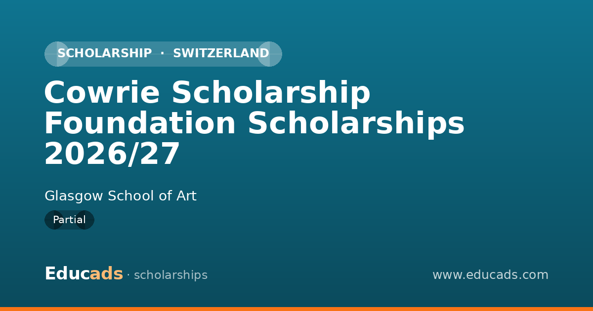 Cowrie Scholarship Foundation Scholarships 2026/27 scholarship