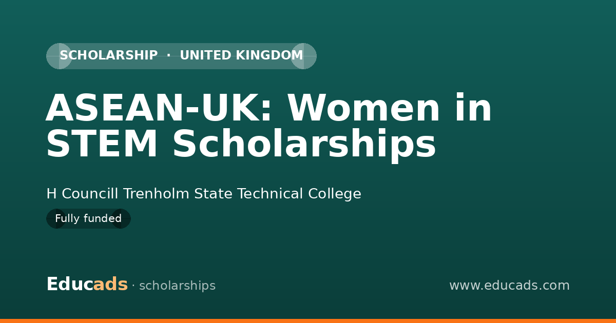 ASEAN-UK: Women in STEM Scholarships scholarship