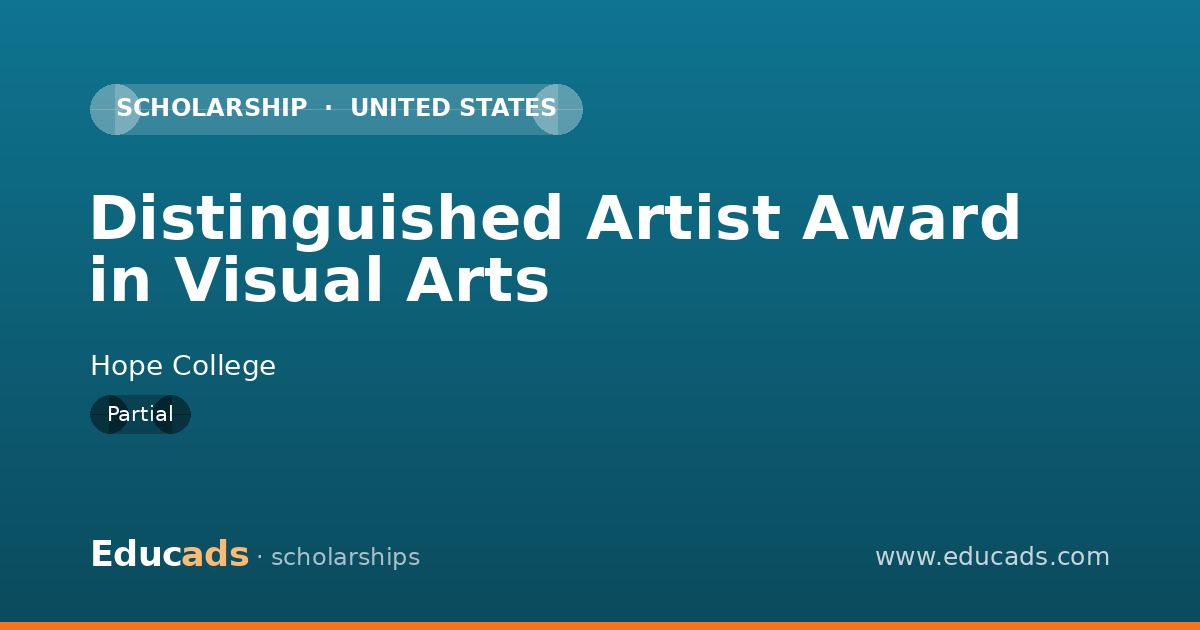 Distinguished Artist Award in Visual Arts scholarship