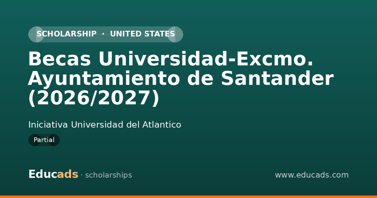 Becas Universidad-Excmo. Ayuntamiento de Santander (2026/2027) scholarship