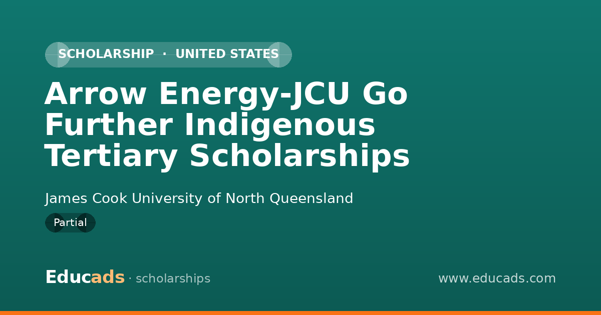Arrow Energy-JCU Go Further Indigenous Tertiary Scholarships scholarship