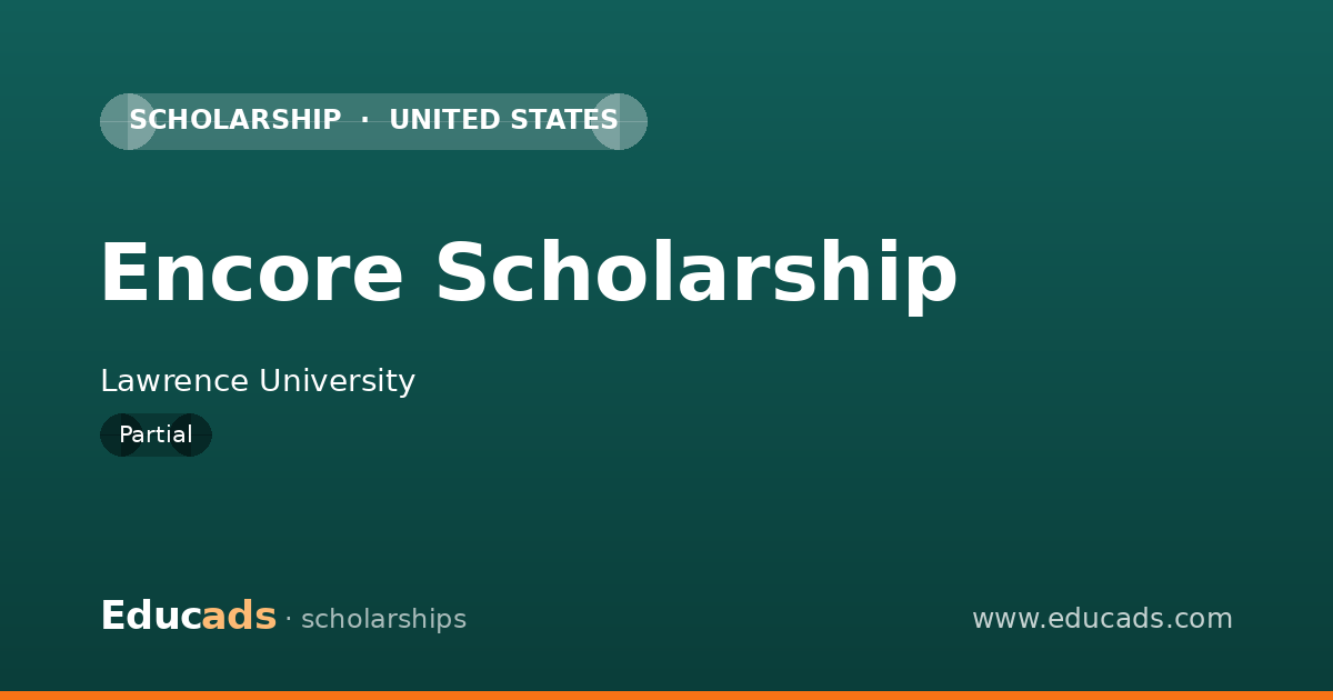 Encore Scholarship scholarship