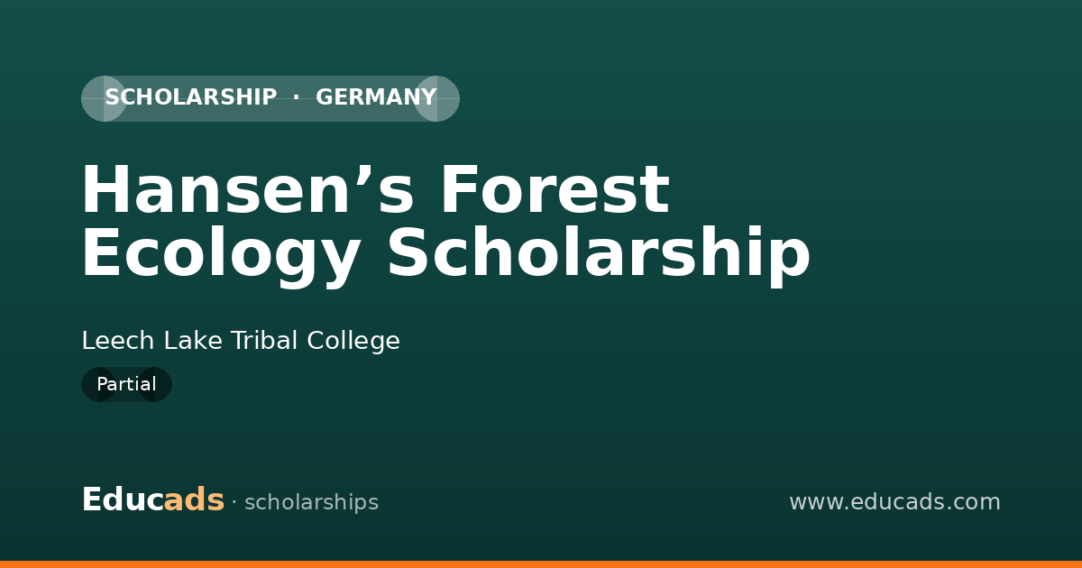 Hansen’s Forest Ecology Scholarship scholarship