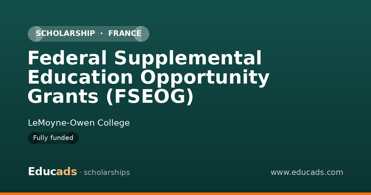 Federal Supplemental Education Opportunity Grants (FSEOG) scholarship