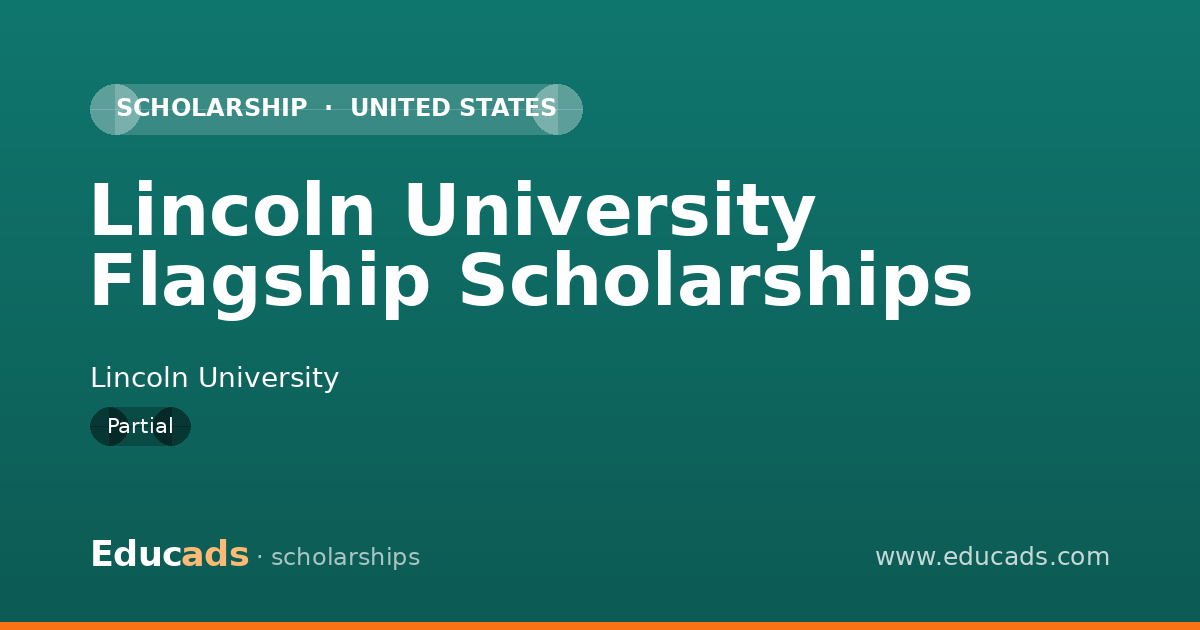 Lincoln University Flagship Scholarships scholarship