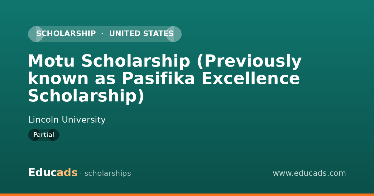 Motu Scholarship (Previously known as Pasifika Excellence Scholarship) scholarship