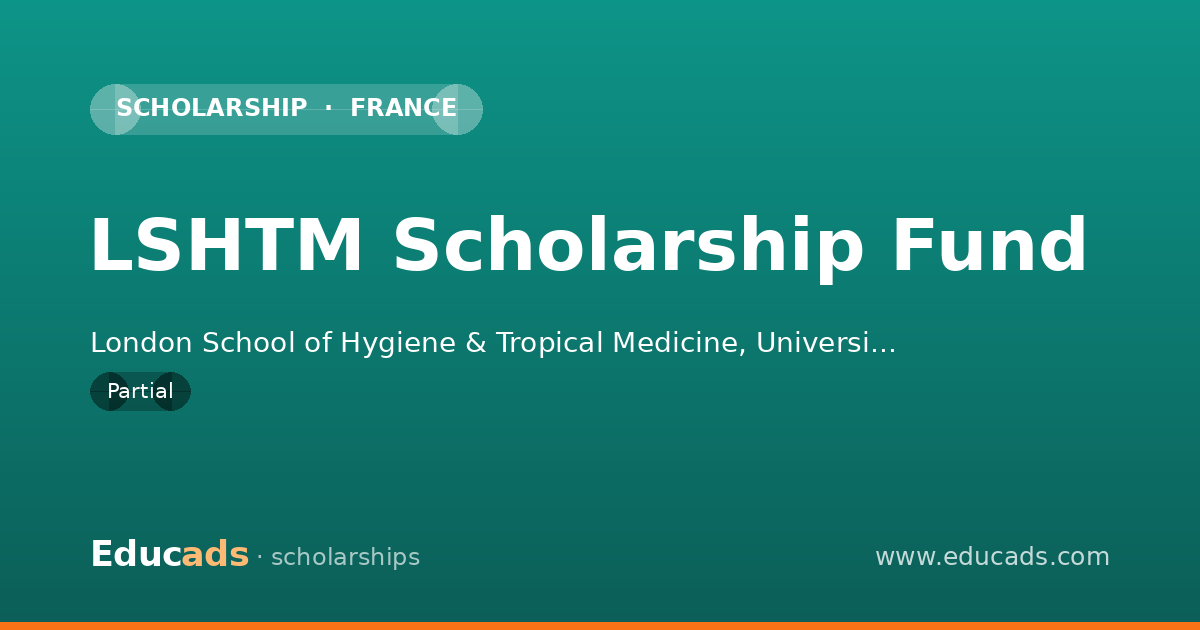 LSHTM Scholarship Fund scholarship