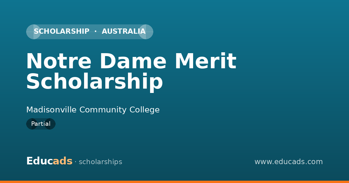 Notre Dame Merit Scholarship scholarship