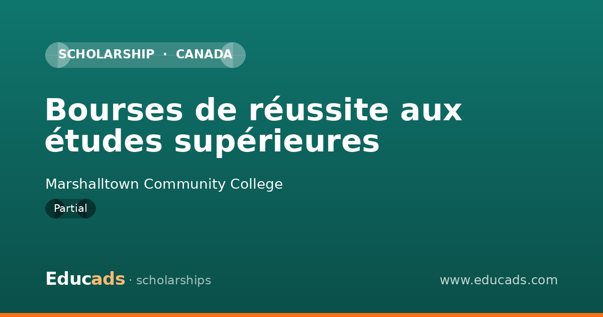 Bourses de réussite aux études supérieures scholarship