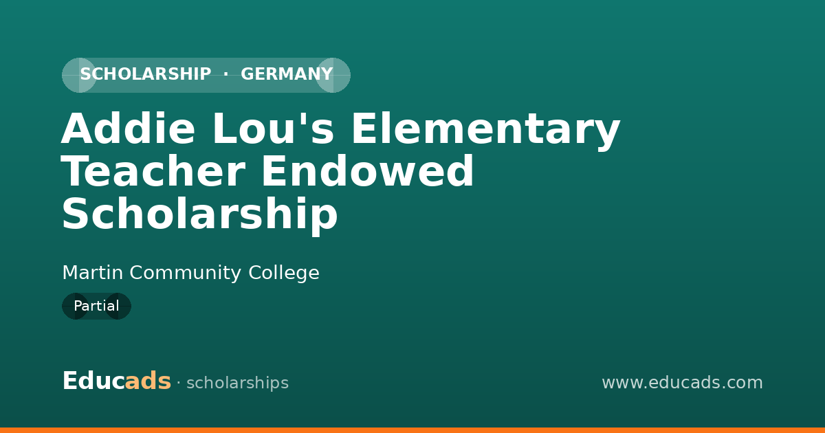 Addie Lou's Elementary Teacher Endowed Scholarship scholarship