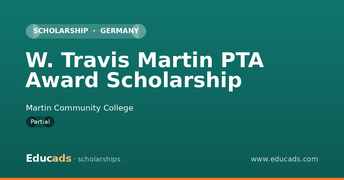 W. Travis Martin PTA Award Scholarship scholarship
