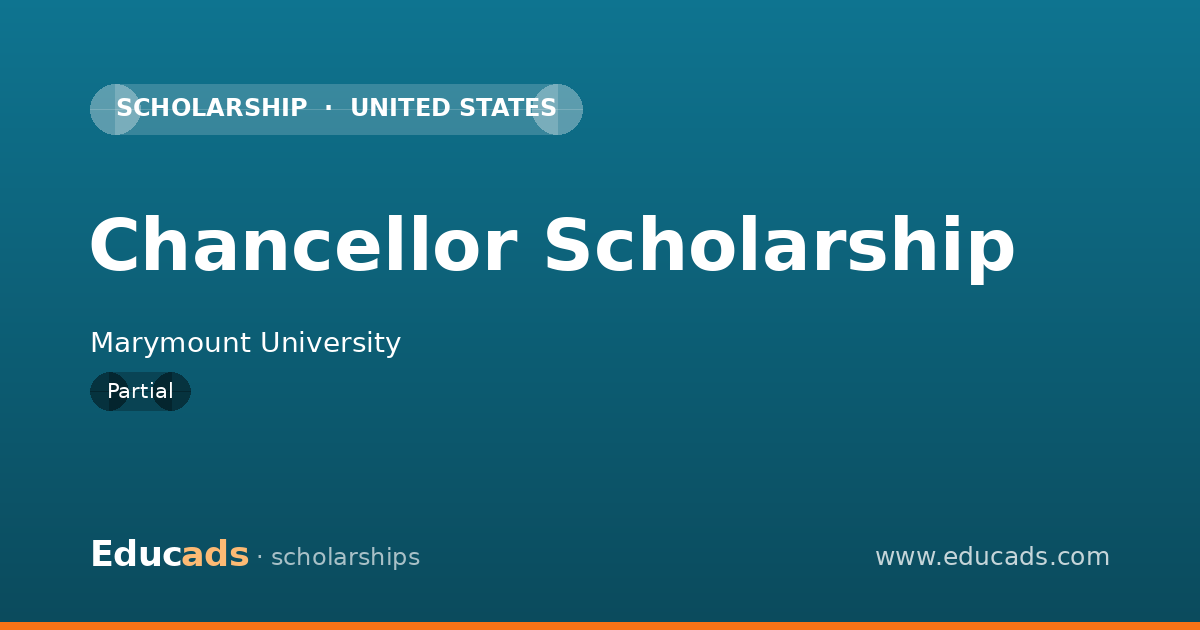 Chancellor Scholarship scholarship