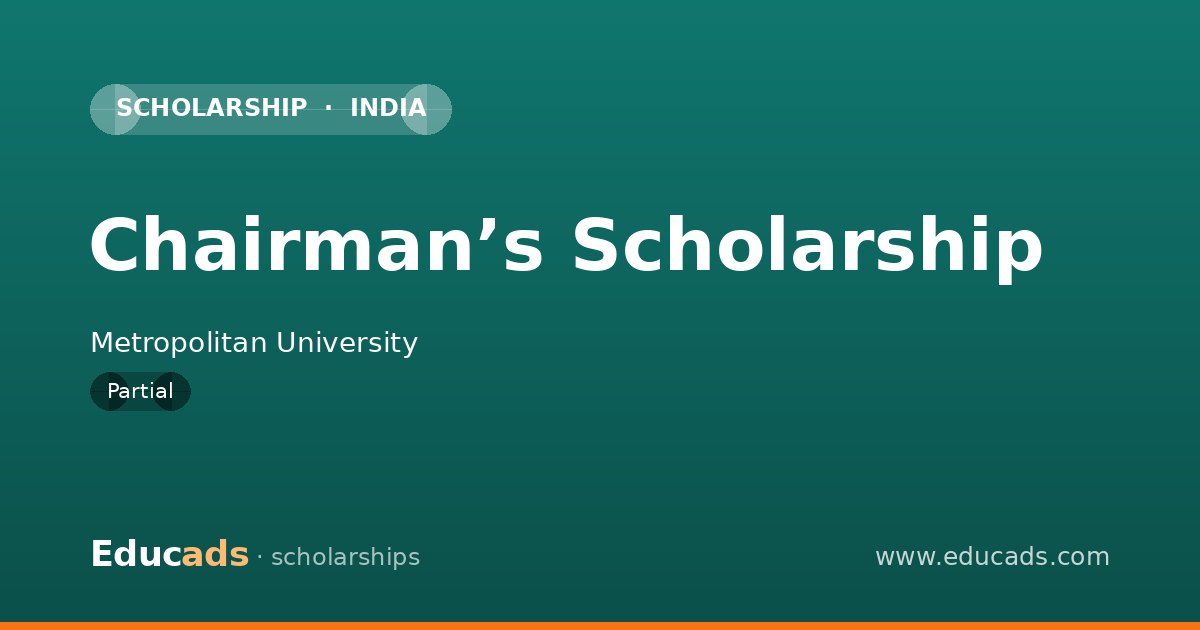 Chairman’s Scholarship scholarship