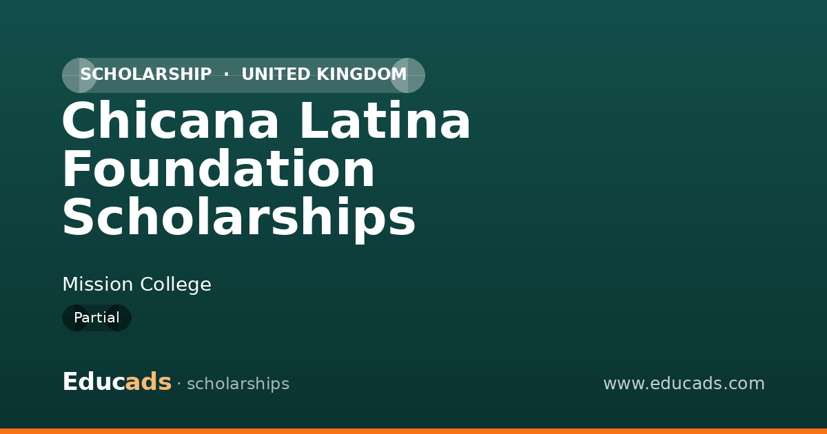 Chicana Latina Foundation Scholarships scholarship