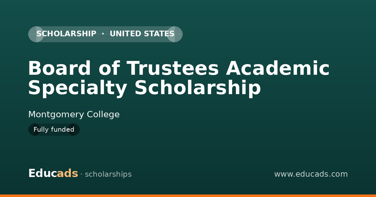 Board of Trustees Academic Specialty Scholarship scholarship