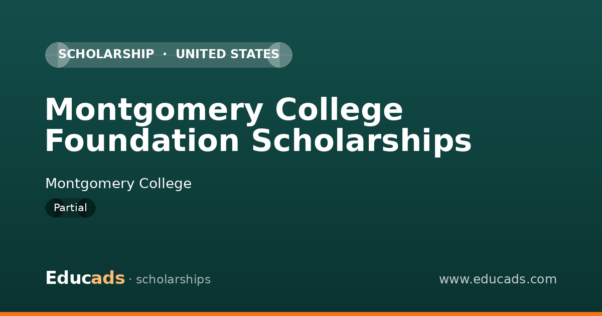Montgomery College Foundation Scholarships scholarship
