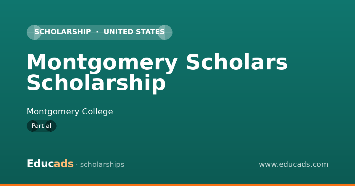 Montgomery Scholars Scholarship scholarship