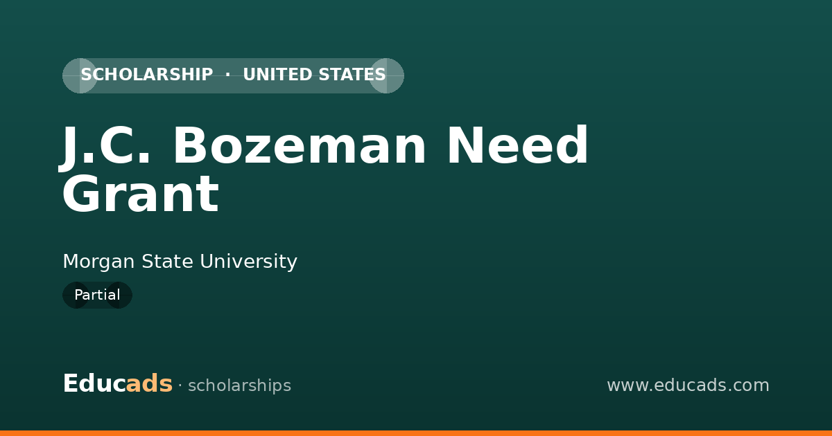 J.C. Bozeman Need Grant scholarship