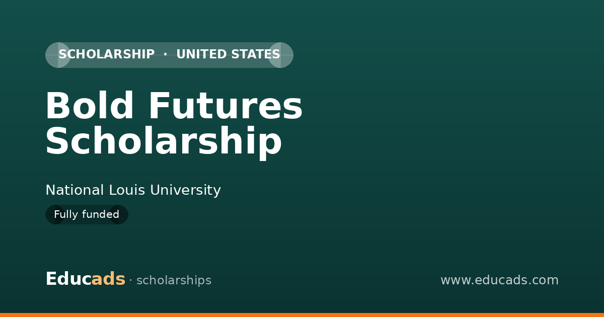 Bold Futures Scholarship scholarship