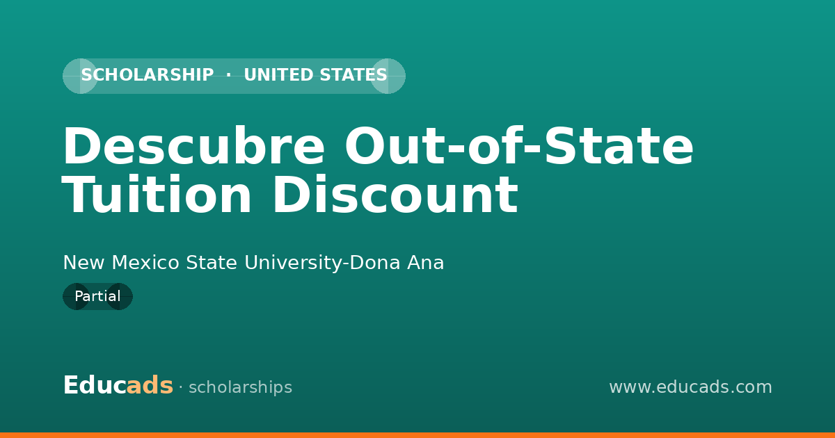 Descubre Out-of-State Tuition Discount scholarship