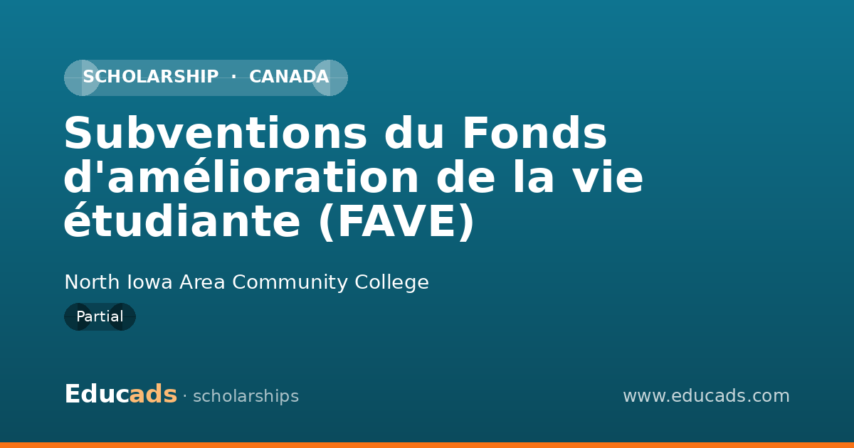 Subventions du Fonds d'amélioration de la vie étudiante (FAVE) scholarship