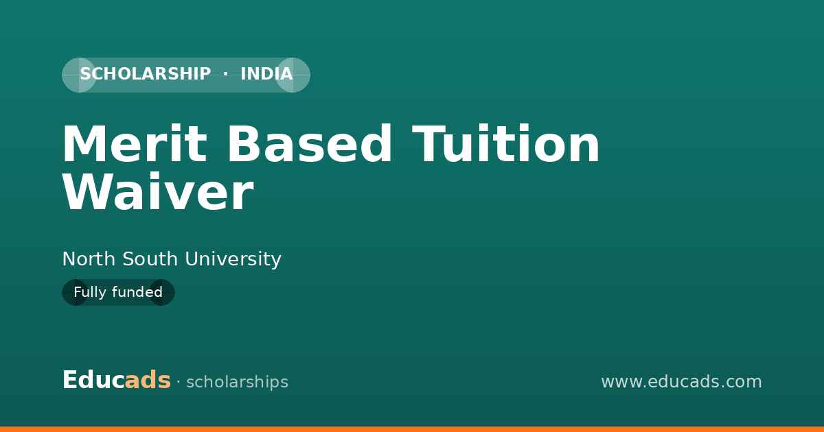 Merit Based Tuition Waiver scholarship