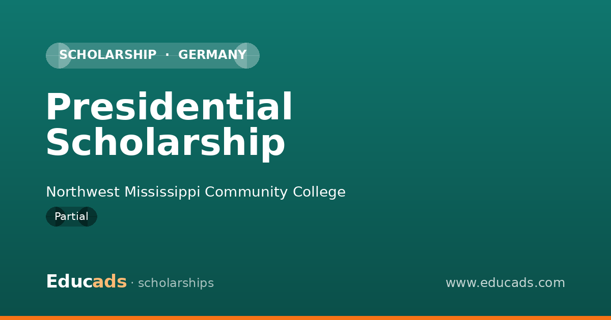 Presidential Scholarship scholarship