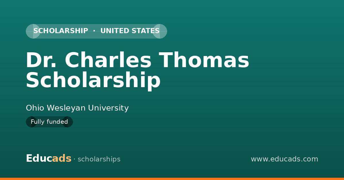 Dr. Charles Thomas Scholarship scholarship