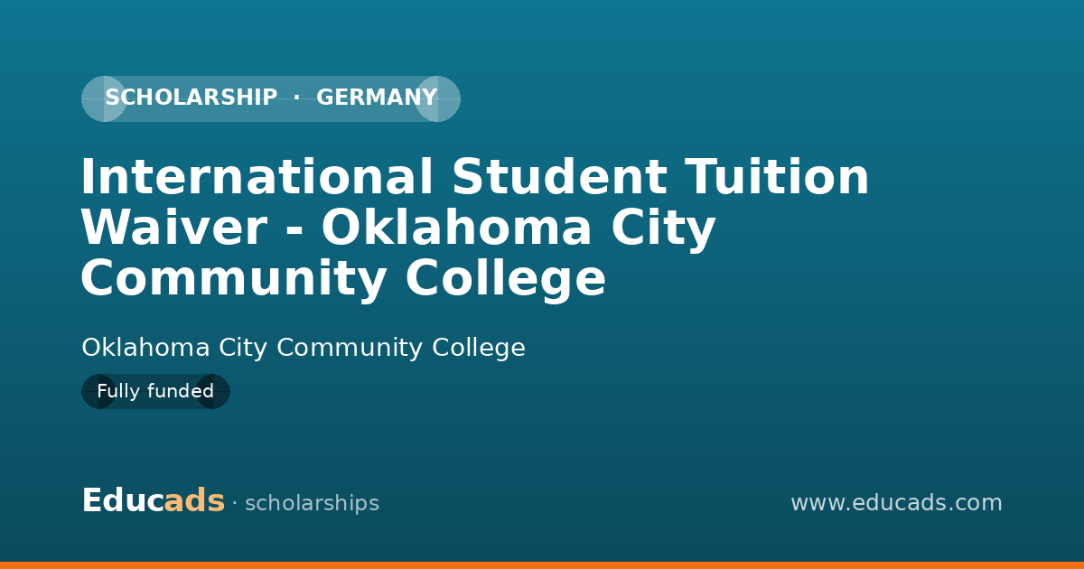 International Student Tuition Waiver - Oklahoma City Community College scholarship
