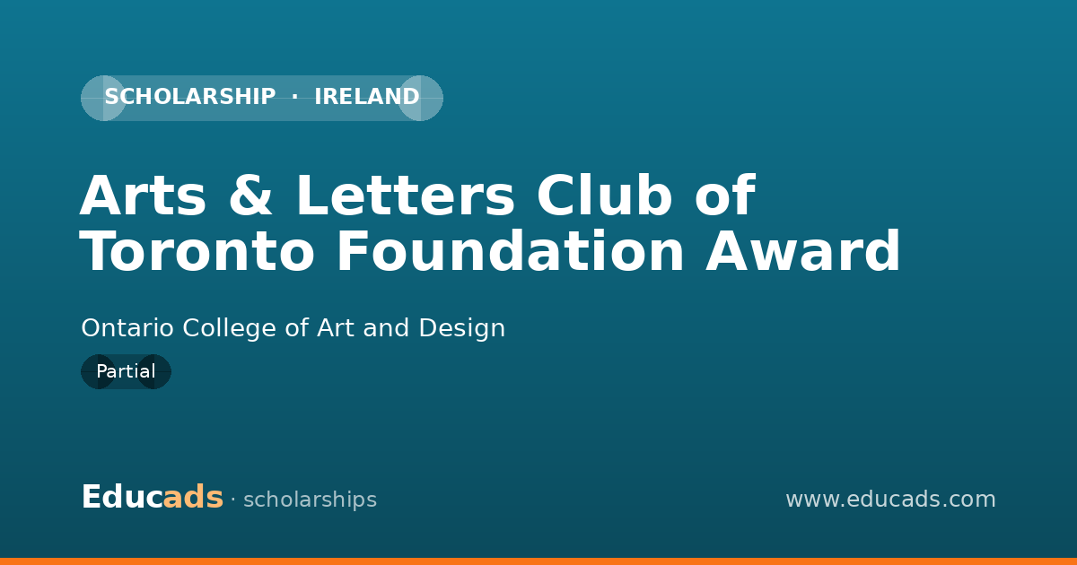 Arts & Letters Club of Toronto Foundation Award scholarship