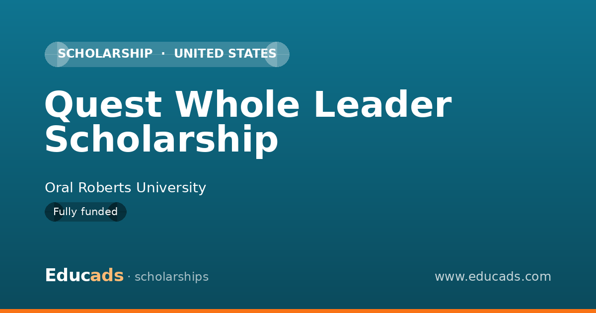 Quest Whole Leader Scholarship scholarship