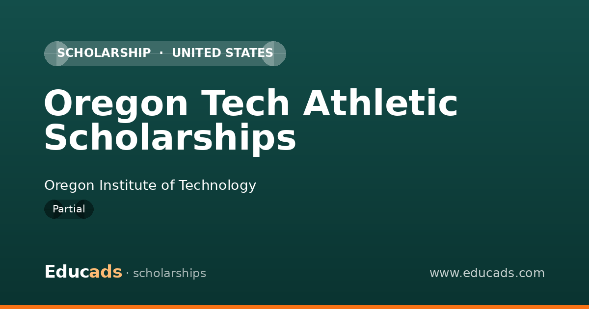 Oregon Tech Athletic Scholarships scholarship
