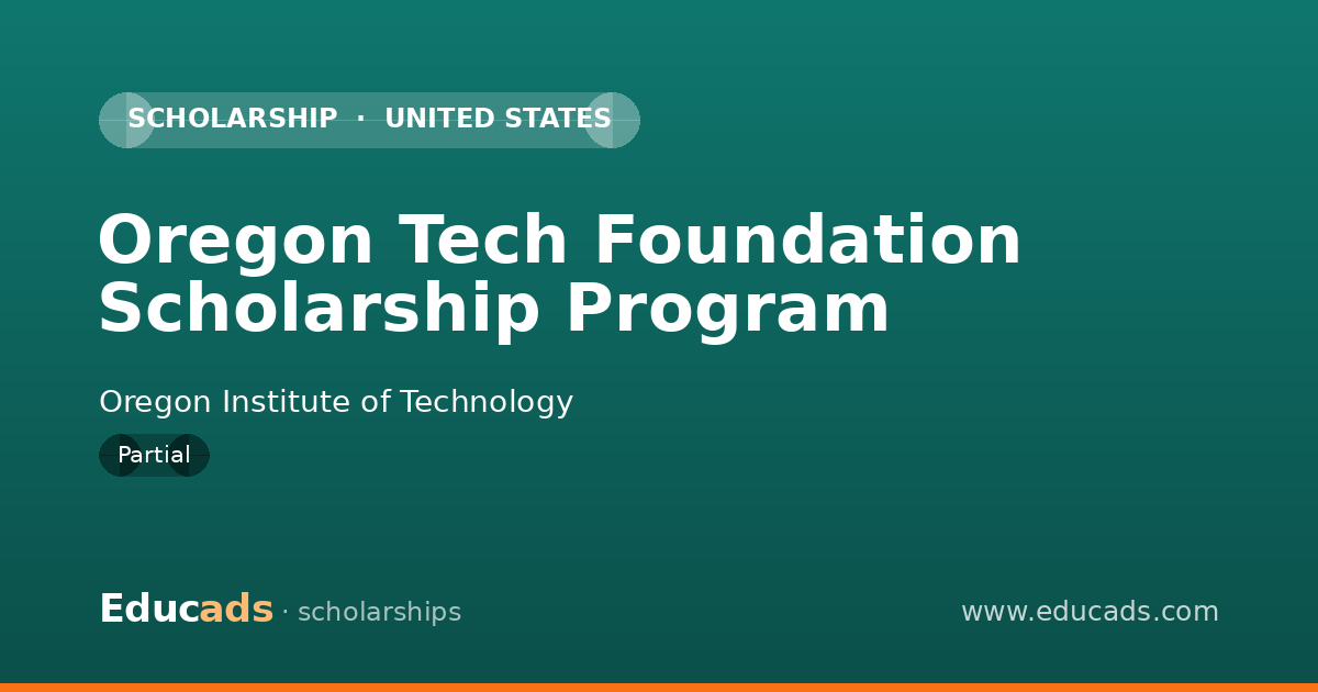 Oregon Tech Foundation Scholarship Program scholarship