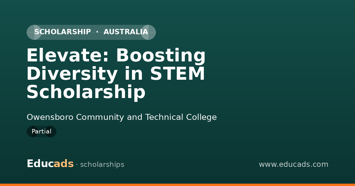 Elevate: Boosting Diversity in STEM Scholarship scholarship