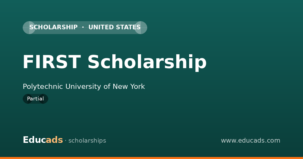 FIRST Scholarship scholarship