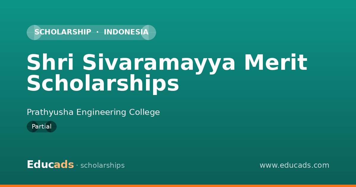 Shri Sivaramayya Merit Scholarships scholarship