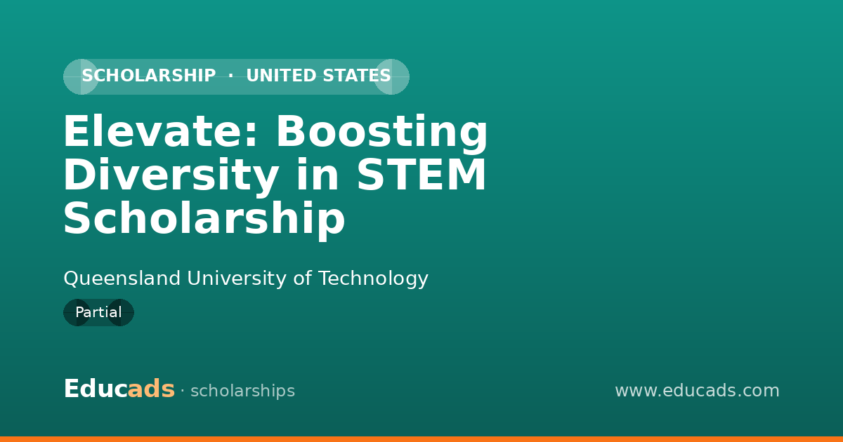 Elevate: Boosting Diversity in STEM Scholarship scholarship