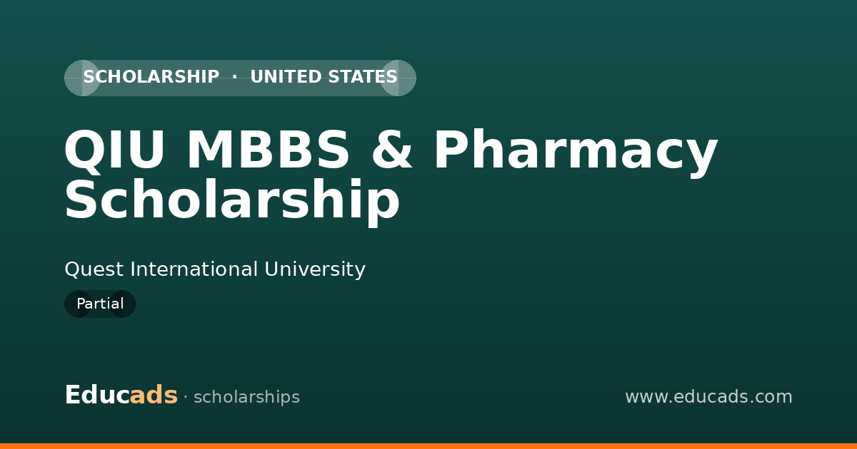 QIU MBBS & Pharmacy Scholarship scholarship