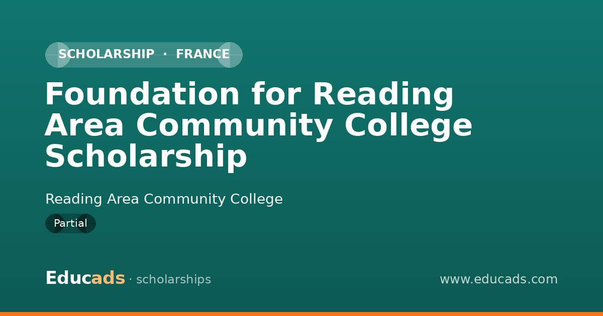 Foundation for Reading Area Community College Scholarship scholarship