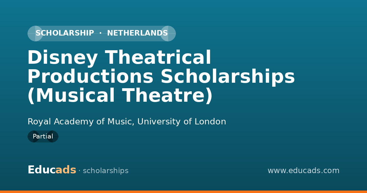 Disney Theatrical Productions Scholarships (Musical Theatre) scholarship