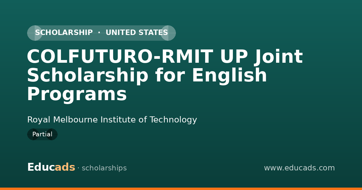 COLFUTURO-RMIT UP Joint Scholarship for English Programs scholarship