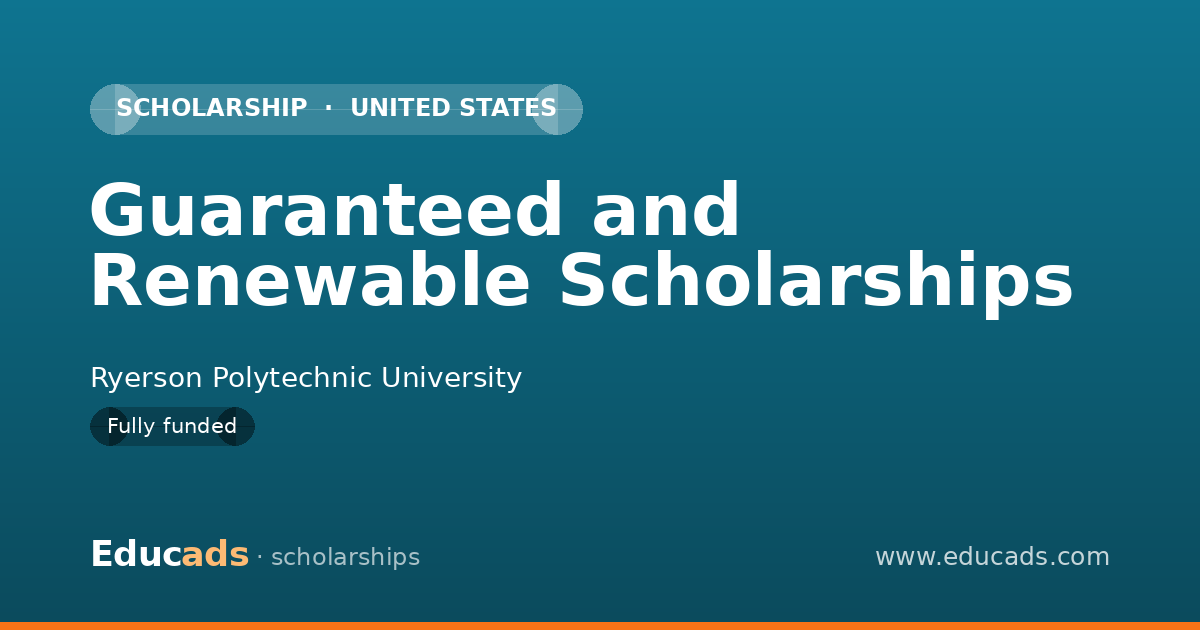 Guaranteed and Renewable Scholarships scholarship